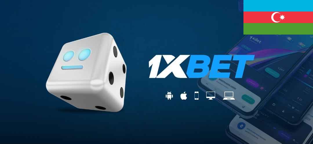 1xBet azerbaycan